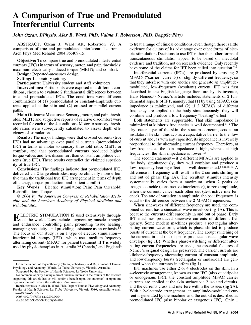 A comparison of true and premodulated interferential currents
