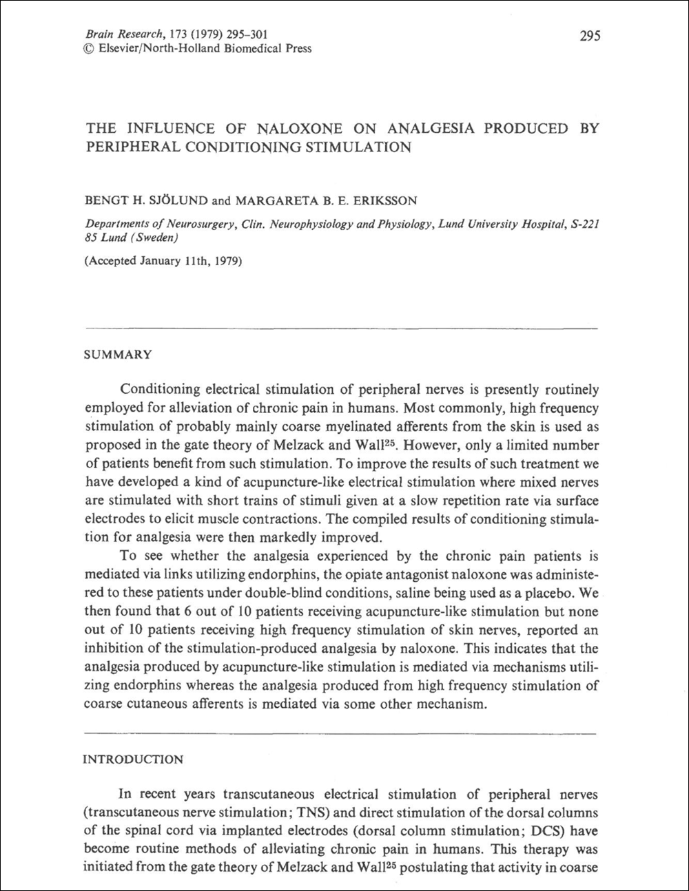 The influence of naloxone on analgesia produced by peripheral conditioning stimulation