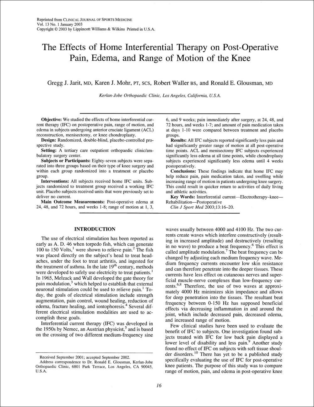 The Effects of Home Interferential Therapy on Post-Operative Pain, Edema, and Range of Motion of the Knee